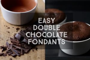 Easy Double Chocolate Fondants