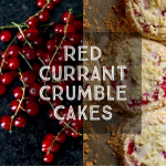 Red Currant Crumble Cakes