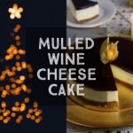 Mulled Wine Cheesecake