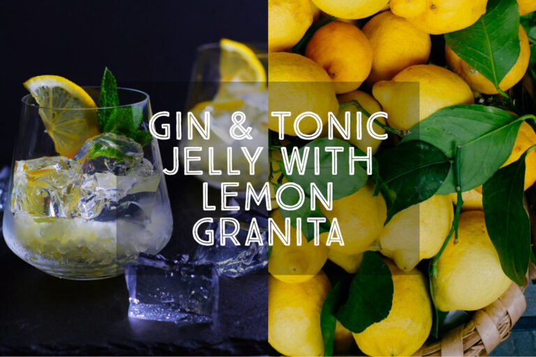 Gin and Tonic Jelly with Lemon Granita