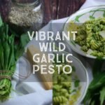 Vibrant Wild Garlic Pesto
