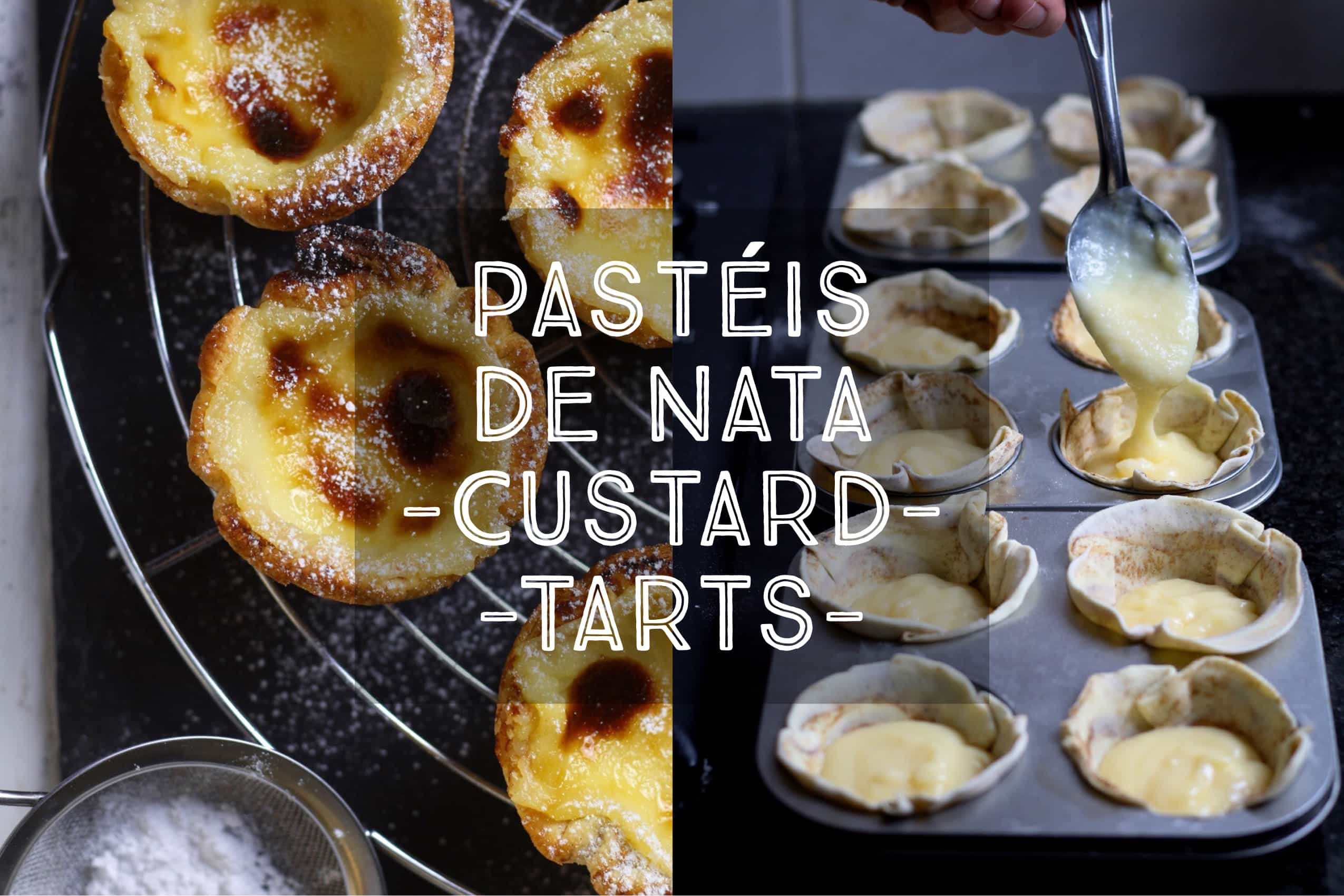 How To Make Pastéis de Nata - Portuguese Custard Tarts - Days of Jay