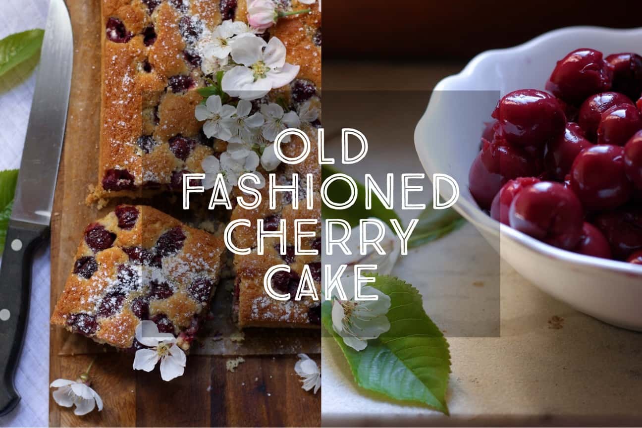 Old Fashioned Cherry Cake