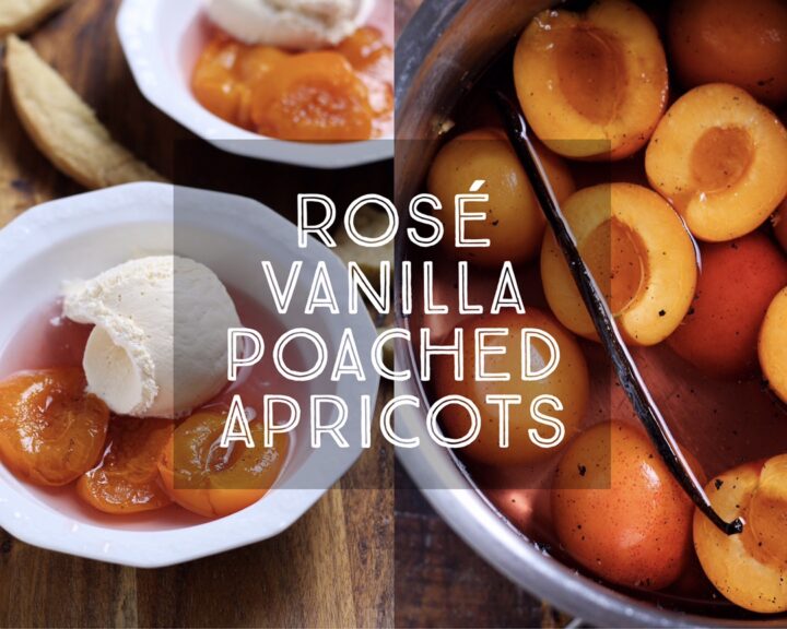 Rose Vanilla Poached Apricots