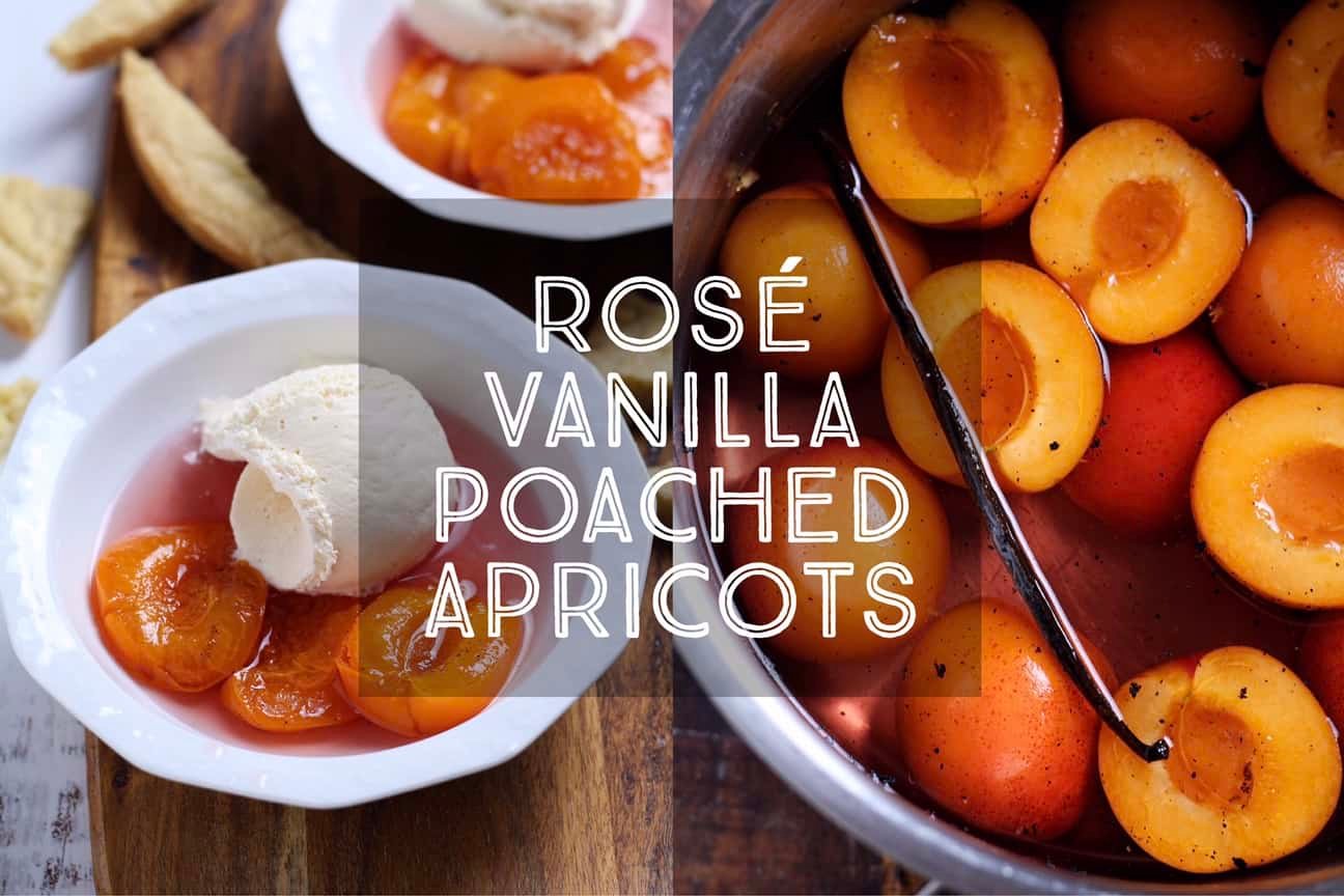 Rosé Vanilla Poached Apricots