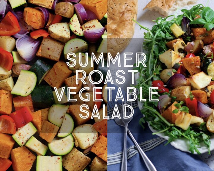 Summer Roast Vegetable Salad