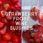 Strawberry Frose Wine Slushies