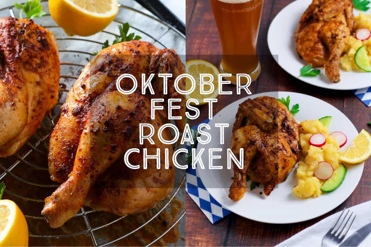 Oktoberfest Roast Chicken