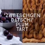 Zwetschgendatschi Bavarian Plum Tart