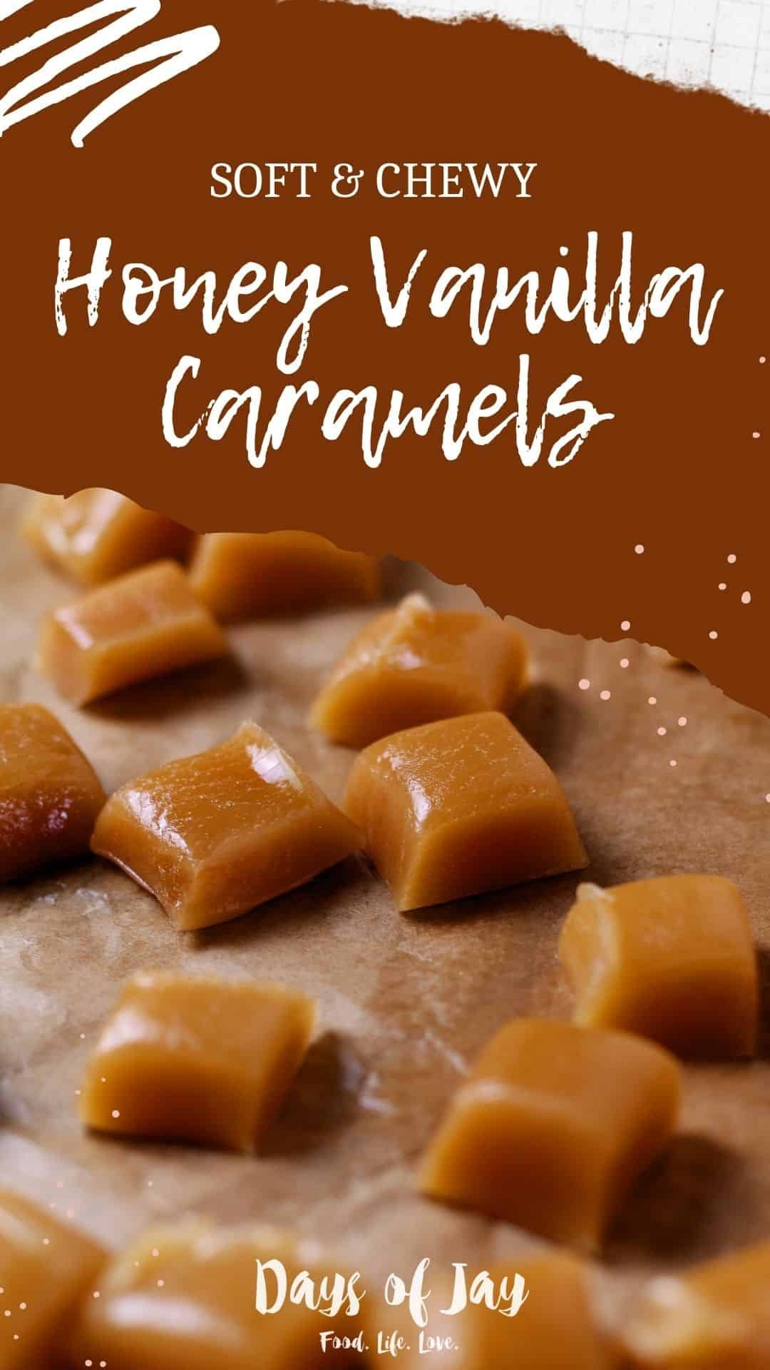 Honey Vanilla Caramels