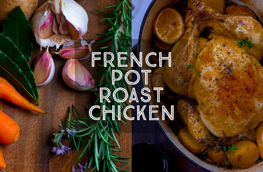 French Pot Roast Chicken