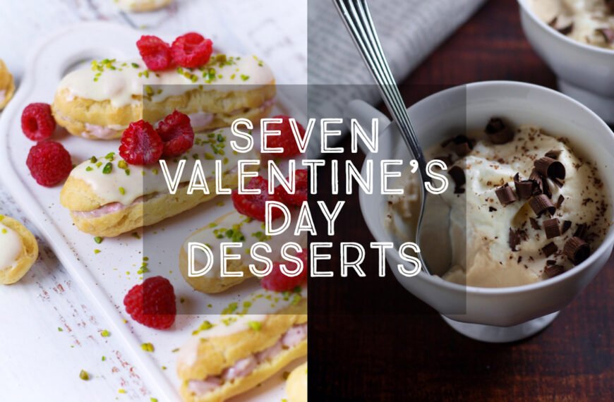 7 Perfect Valentine’s Day Desserts