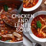 Chicken lentil soup title card.