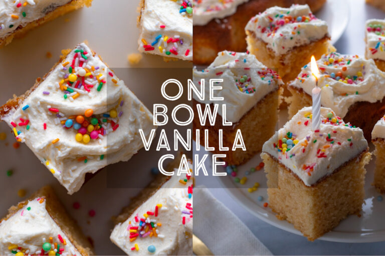 One Bowl Vanilla Cake Title Card.