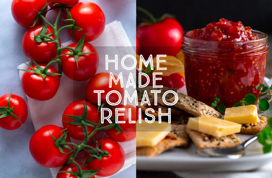 Homemade Tomato Relish Title Card.