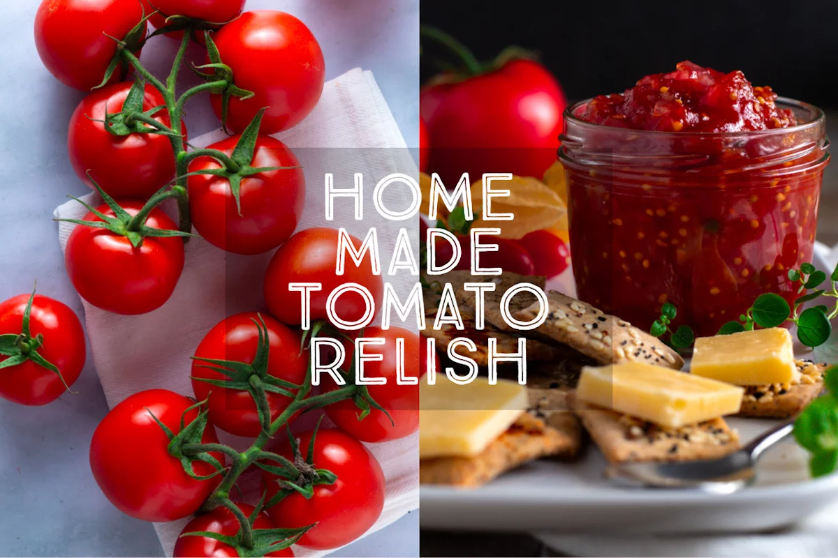 Homemade Tomato Relish Title Card.