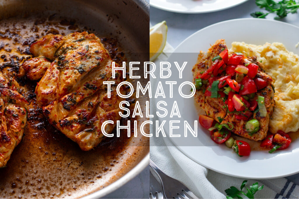 Herby Tomato Salsa Chicken