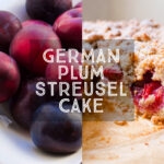 German Plum Streusel Cake title card.