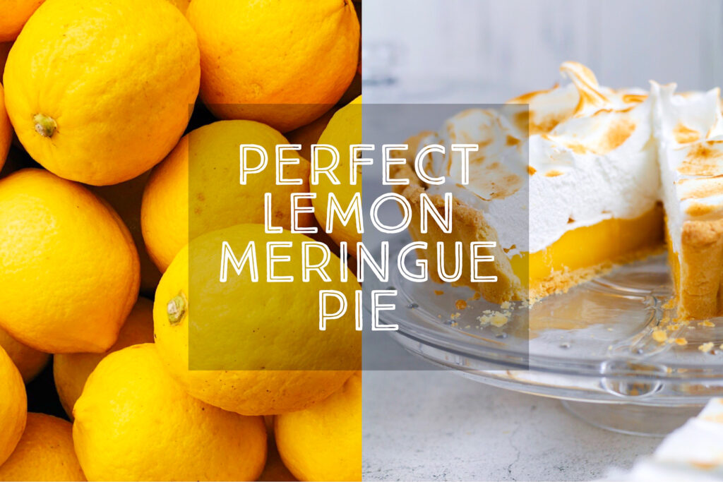 Perfect Lemon Meringue Pie